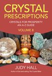 Crystal Prescriptions: Crystals for Prosperity - An A-Z Guide - 圖片 1