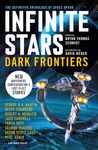 Infinite Stars: Dark Frontiers: The Definitive Anthology of Space Opera - 圖片 1