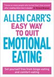 Allen Carr's Easy Way to Quit Emotional Eating: Set Yourself Free from Binge-Eating and Comfort-Eating - 圖片 1