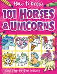 How to Draw 101 Horses and Unicorns: Easy Step-By-Step Drawing Book for Children Ages 5+ - 圖片 1