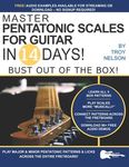 Master Pentatonic Scales For Guitar in 14 Days: Bust out of the Box! Learn to Play Major and Minor Pentatonic Scale Patterns and Licks All Over the Ne - 圖片 1