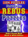 Fantastic Rebus Puzzles: Rebus Puzzle Books - Black & White Edition: Can You Solve All Word Plexer Puzzles? - 圖片 1