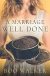 A Marriage Well Done - 圖片 1