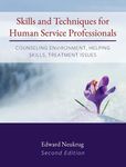 Skills and Techniques for Human Service Professionals: Counseling Environment, Helping Skills, Treatment Issues - 圖片 1