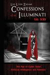 Confessions of an Illuminati Vol. 6.66: The Age of Cyber Satan, Artificial Intelligence, and Robotics - 圖片 1