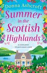 Summer in the Scottish Highlands: An utterly perfect feel-good romantic comedy - 圖片 1