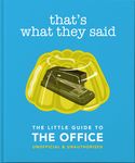 That's What They Said: The Little Guide to the Office - 圖片 1