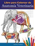 Libro para colorear de anatomía veterinaria: Libro de trabajo para colorear de autoevaluación de fisiología animal para estudiar y relajarse Un regalo - 圖片 1