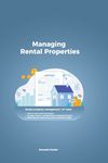 Managing Rental Properties - rental property management 101 learn how to own rental real estate, manage & start a rental property investing business. - 圖片 1
