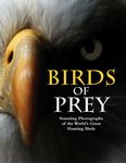 Birds of Prey: Stunning Photographs of the World's Great Hunting Birds - 圖片 1