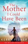 The Mother I Could Have Been: A gripping and heartbreaking page turner - 圖片 1