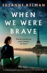 When We Were Brave: A completely gripping and emotional WW2 historical novel - 圖片 1