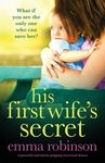 His First Wife's Secret: A powerful and utterly gripping emotional drama - 圖片 1