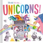 Uh-Oh! It's the Unicorns!: Padded Storybook - 圖片 1