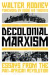 Decolonial Marxism: Essays from the Pan-African Revolution - 圖片 1