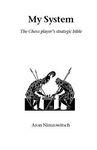 My System: The Chess Player's Strategic Bible - 圖片 1