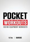Pocket Workouts - 100 Darebee, no-equipment workouts: Train any time, anywhere without a gym or special equipment - 圖片 1