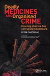 Deadly Medicines and Organised Crime: How Big Pharma Has Corrupted Healthcare - 圖片 1