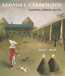 Leonora Carrington: Surrealism, Alchemy and Art - 圖片 1