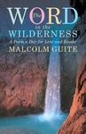 Word in the Wilderness: A poem a day for Lent and Easter - 圖片 1