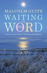 Waiting on the Word: A poem a day for Advent, Christmas and Epiphany - 圖片 1