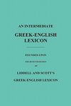 An Intermediate Greek-English Lexicon: Founded Upon the Seventh Edition of Liddell and Scott's Greek-English Lexicon - 圖片 1