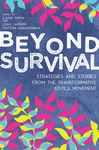 Beyond Survival: Strategies and Stories from the Transformative Justice Movement - 圖片 1
