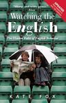 Watching the English: The Hidden Rules of English Behavior (Updated Ed.) - 圖片 2