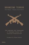 Branding Terror: The Logotypes and Iconography of Insurgent Groups and Terrorist Organizations - 圖片 1