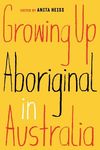 Growing Up Aboriginal in Australia - 圖片 1