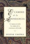 El Camino de la Abundancia / Creating Affluence: La Riqueza En Todos Los Campos de la Conciencia Y de la Vida / The A-To-Z Steps to a Richer Life - 圖片 1