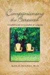 Companioning the Bereaved: A Soulful Guide for Counselors & Caregivers - 圖片 1