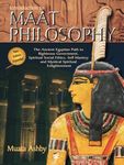 Introduction to Maat Philosophy: Introduction to Maat Philosophy: Ancient Egyptian Ethics & Metaphysics - 圖片 1