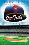 Our Tribe: A Baseball Memoir - 圖片 1