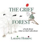 The Grief Forest: A Book About What We Don't Talk About - 圖片 1