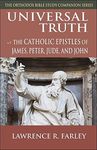 Universal Truth: The Catholic Epistles of James, Peter, Jude, and John - 圖片 1