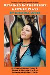 Detained in the Desert & Other Plays by Josefina López - 圖片 1