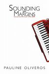 Sounding the Margins: Collected Writings 1992-2009 - 圖片 1