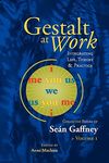 Gestalt at Work: Integrating Life, Theory and Practice - 圖片 1