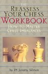 Reassess Your Chess Workbook: How to Master Chess Imbalances - 圖片 1
