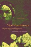 Vital Nourishment: Departing from Happiness - 圖片 1