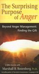 The Surprising Purpose of Anger: Beyond Anger Management: Finding the Gift - 圖片 1