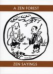 A Zen Forest: Zen Sayings - 圖片 1
