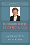 Complete Book on Overcalls at Contract Bridge: A Mike Lawrence Classic (Revised, Updated) - 圖片 1