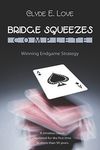 Bridge Squeezes Complete: Winning Endgame Strategy (Updated, Revised) - 圖片 1