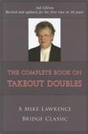 Complete Book on Takeout Doubles (2nd Edition) (Revised): A Mike Lawrence Bridge Classic - 圖片 1