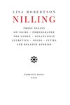 Nilling: Prose Essays on Noise, Pornography, the Codex, Melancholy, Lucretiun, Folds, Cities and Related Aporias - 圖片 1