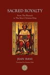 Sacred Royalty: From the Pharaoh to the Most Christian King - 圖片 1