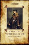 The Practice of the Presence of God - The Best Rule of Holy Life: A Christian Devotional Classic (Aziloth Books) - 圖片 1