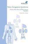 Pelvic Congestion Syndrome - Chronic Pelvic Pain and Pelvic Venous Disorders - 圖片 1